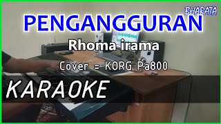 PENGANGGURAN - Rhoma irama - KARAOKE - Cover Pa800