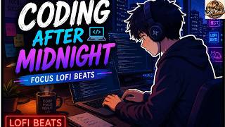 Coding After Midnight 💻 | Instrumental Lofi Hip-Hop Beats