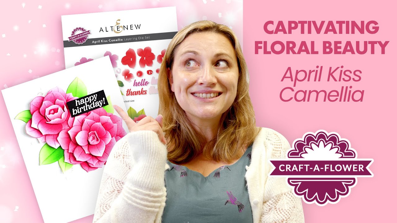 Craft-A-Flower: April Kiss Camellia Layering Die Set