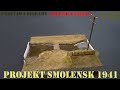 Episode 265. Project Smolensk 1941. Diorama's infrastructure and more.