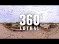 Lothal - India's First Port City