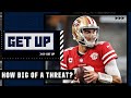 How big of a threat are the 49ers to the Packers? | Get Up