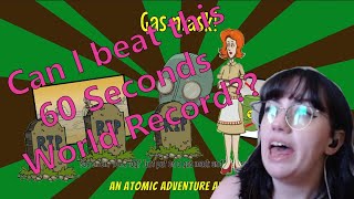 Can I beat this 60 Seconds Reatomized World Record Run (or at least CaseOh_'s PB)