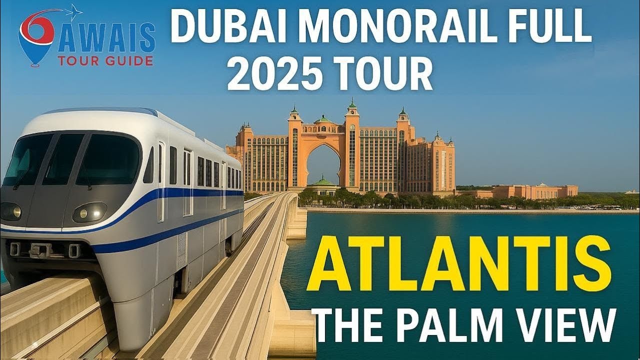 🇦🇪“Dubai Monorail Ride – Palm Jumeirah Full Tour 2025 🇦🇪✨