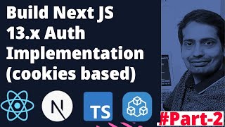 Modern Stack Next JS - Build Next JS Auth APIs with Login, Register Pages #nextjs  #08 #Part-2