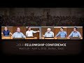 Jesus Christ is Everything | 2018 Fellowship Conference Trailer