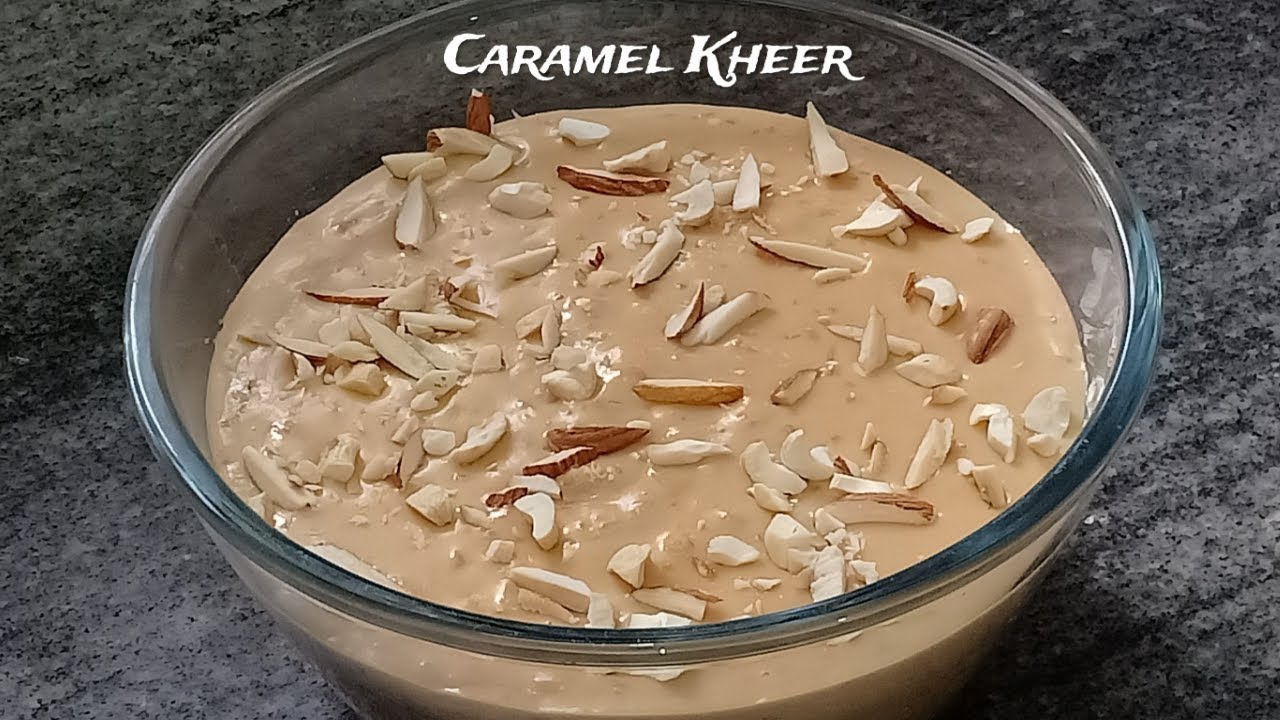Caramel Kheer Recipe केरेमल स्वाद वाली चावल की खीर Caramel Payasam