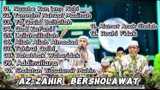 FULL ALBUM || SHOLAWAT AZ-ZAHIR || TERBARU 2024!!. ‼️