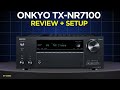 Onkyo TX-NR7100 Review + Setup | Is This the Best AVR for the Price?