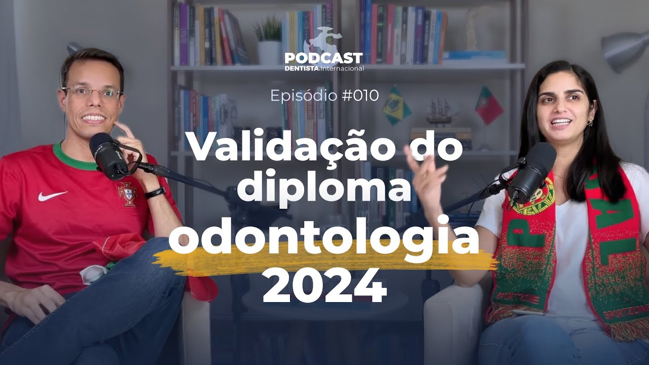 E010. Como ser dentista em Portugal 🇵🇹 Validação do diploma de odontologia em 2024