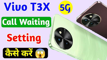 Vivo t3x call waiting setting on kaise kare,vivo t3x call waiting setting,how to call waiting vivo