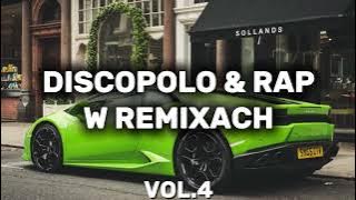 🔥DISCOPOLO & RAP W REMIXACH🔥SKŁADANKA 2025🔥VOL.4
