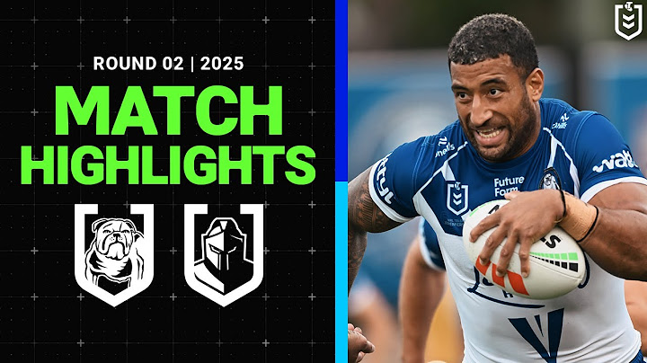 NRL Match Highlights 2025 | Bulldogs v Titans | Round 2, 2025