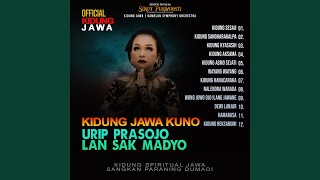 12 kidung Jawa Kuno Urip Prasojo Lan Sak Madyo