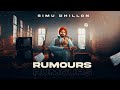 Rumours official simu dhillon  ima king  latest punjabi songs 2021  new punjabi song 2021