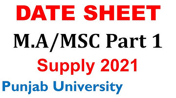 Date Sheet Supply 2021 Ma Msc Part 1 Announced Download Punjab University Supply 2021 Ma Msc Pu