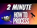 GIMP Astrophotography Processing Tutorial (2 Minutes)