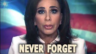 Judge Jeanine I remember that day   Opening Statement