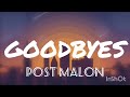 Post Malon-Goodbyes（Lyrics）