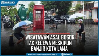 Banjir Kota Lama Semarang Hari Ini, Wisatawan Asal Bogor Tak Kecewa