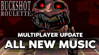 Buckshot Roulette Multiplayer Update  All New  Ost