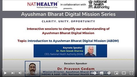 ABDM Series | Session 1 | Introduction to Ayushman Bharat Digital Mission (ABDM) | Dr Praveen Gedam