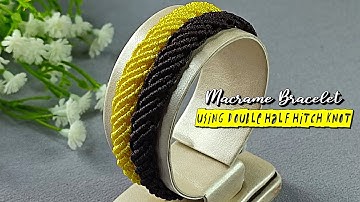How to Make Macrame Bracelet Using Double Half Hitch Knot | Macrame Bracelet Tutorials