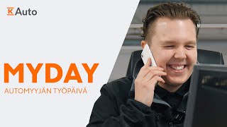K-Auton Myday-Sarja Automyyjän Päivä