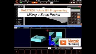 MAZATROL Programming Briefs - Milling a Basic Pocket