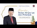 Ramadan: Bulan Al-Qur'an dan Petunjuk