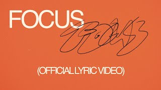 FRVR FREE - Focus (OFFICIAL LYRIC VIDEO)