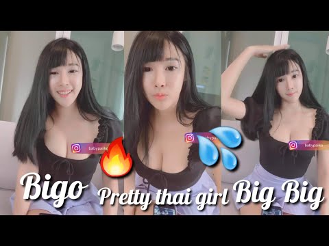 Hot girl BIGO live Thai pretty girl