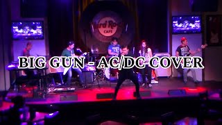 BIG GUN - AC/DC COVER