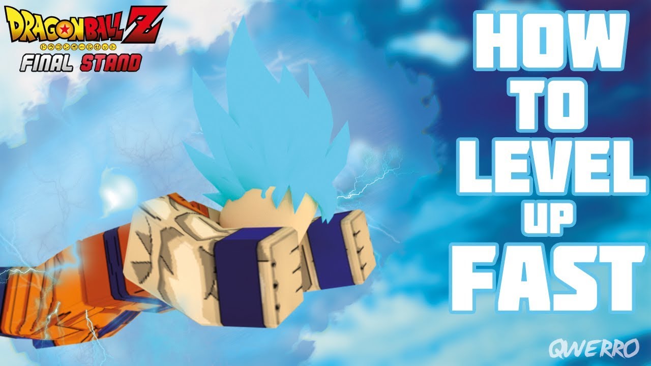 How To Level Up Fast Dragon Ball Z Final Stand Levels 50 100 Roblox Youtube - roblox dragon ball final stand how to 100 200