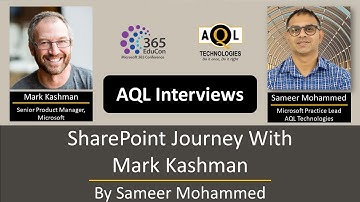 Interview on SharePoint Journey with Mark Kashman By Sameer Mohammed