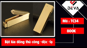 BẬT LỬA HỘP QUẸT THỦ CÔNG BẰNG ĐỒNG NGUYÊN KHỐI TC34( 0918924444)