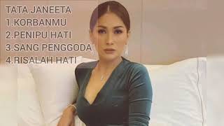 TATA JENEETA 4 LAGU HITS