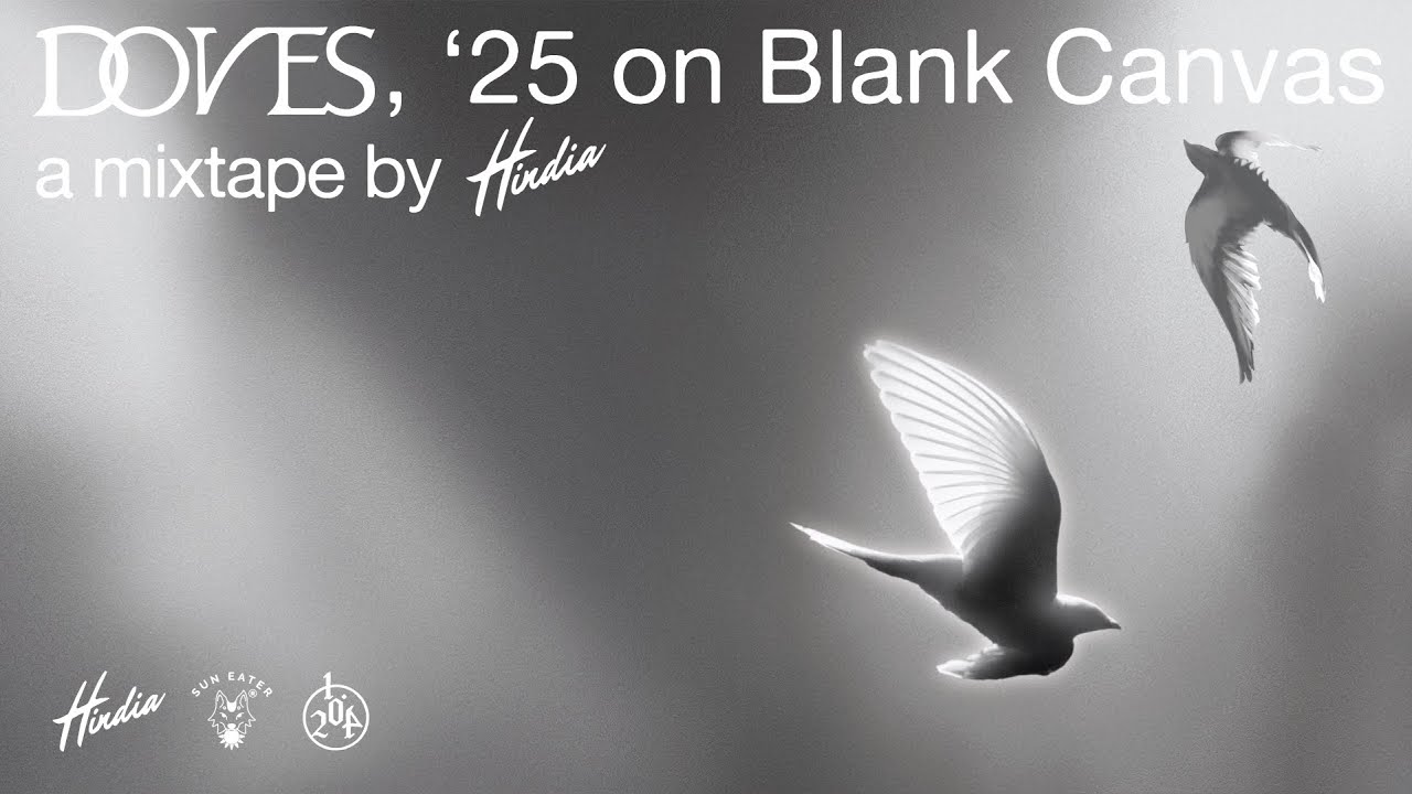 Hindia - Doves, '25 on Blank Canvas (Full Mixtape Visualizer) Hindia - Doves, '25 on Blank Canvas (Full Mixtape Visualizer)