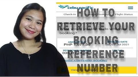 HOW TO RETRIEVE YOUR BOOKING REFERENCE NUMBER | AIRLINE ONLINE BOOKING