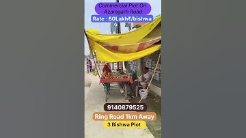 Plot In Varanasi at Azamgarh Road, Commercial plot in Varanasi, Plot For Sale in Varanasi