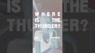 Where Is The Thunder? (Neil Frances Remix) | OUT MAY 2ND  #newmusic