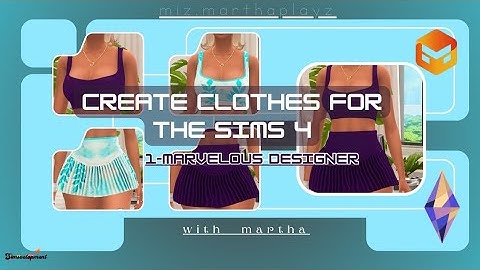 PART 1| Create Sims 4 CC Clothes with Marvelous Designer |  #sims4cc