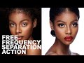 Best Frequency Separation Technique + Free Frequency Separation Action