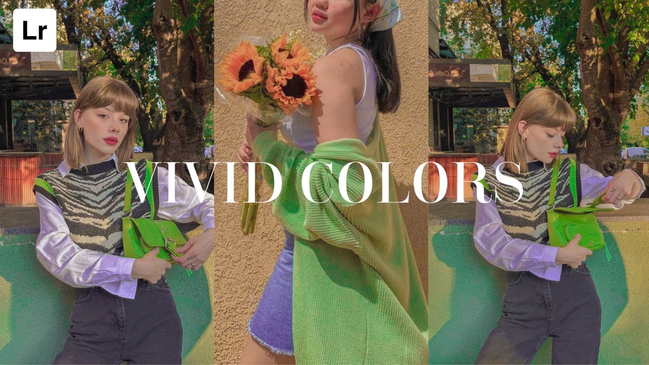 Vivid Colors Preset | Aesthetic Lightroom Preset | Lightroom editing tutorial aesthetic