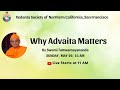 Why advaita matters by swami tattwamayananda