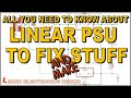All You Need To Know About Linear PSU Power Supplies To Build And Fix Stuff Tutorial Guide All You Need To Know About Linear PSU Power Supplies To Build And Fix Stuff Tutorial Guide