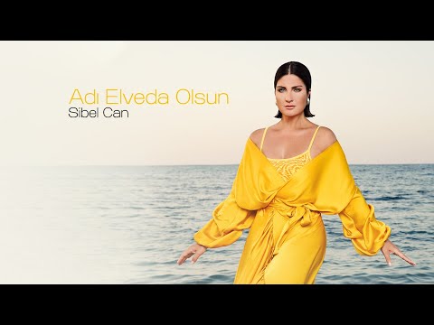 Sibel Can - Adı Elveda Olsun (Official Lyric Video)