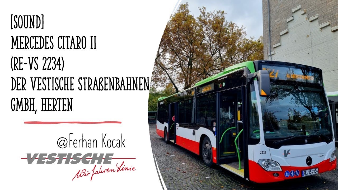 [Sound] Mercedes Citaro II (RE-VS 2234) der Vestische Straßenbahnen GmbH, Herten