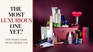 Niche Beauty Luxury Advent Calendar 2026: £1,850 Contents Revealed Update