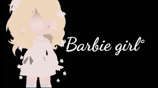 💔'2021' Barbie Girl💔||GCMV||
